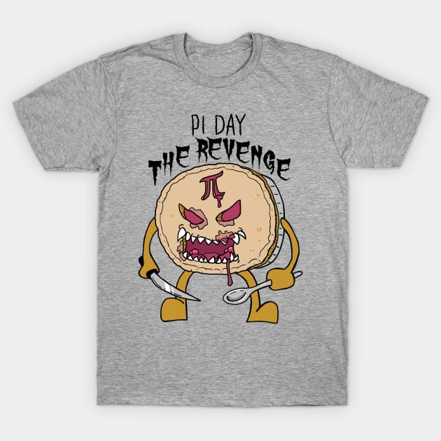 Pi Day The Revenge T-Shirt by SNK Kreatures